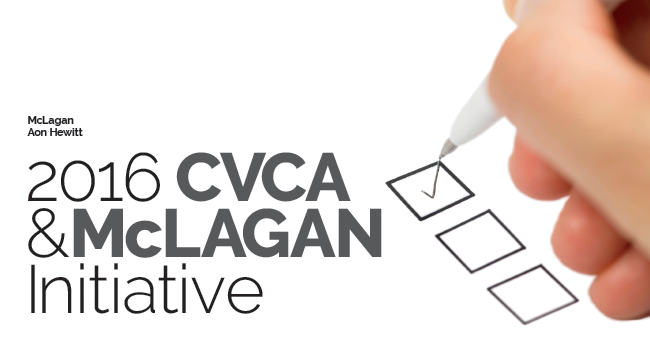 Participate in the 2016 CVCA & McLagan Compensation Benchmark and Pay Practice Survey
