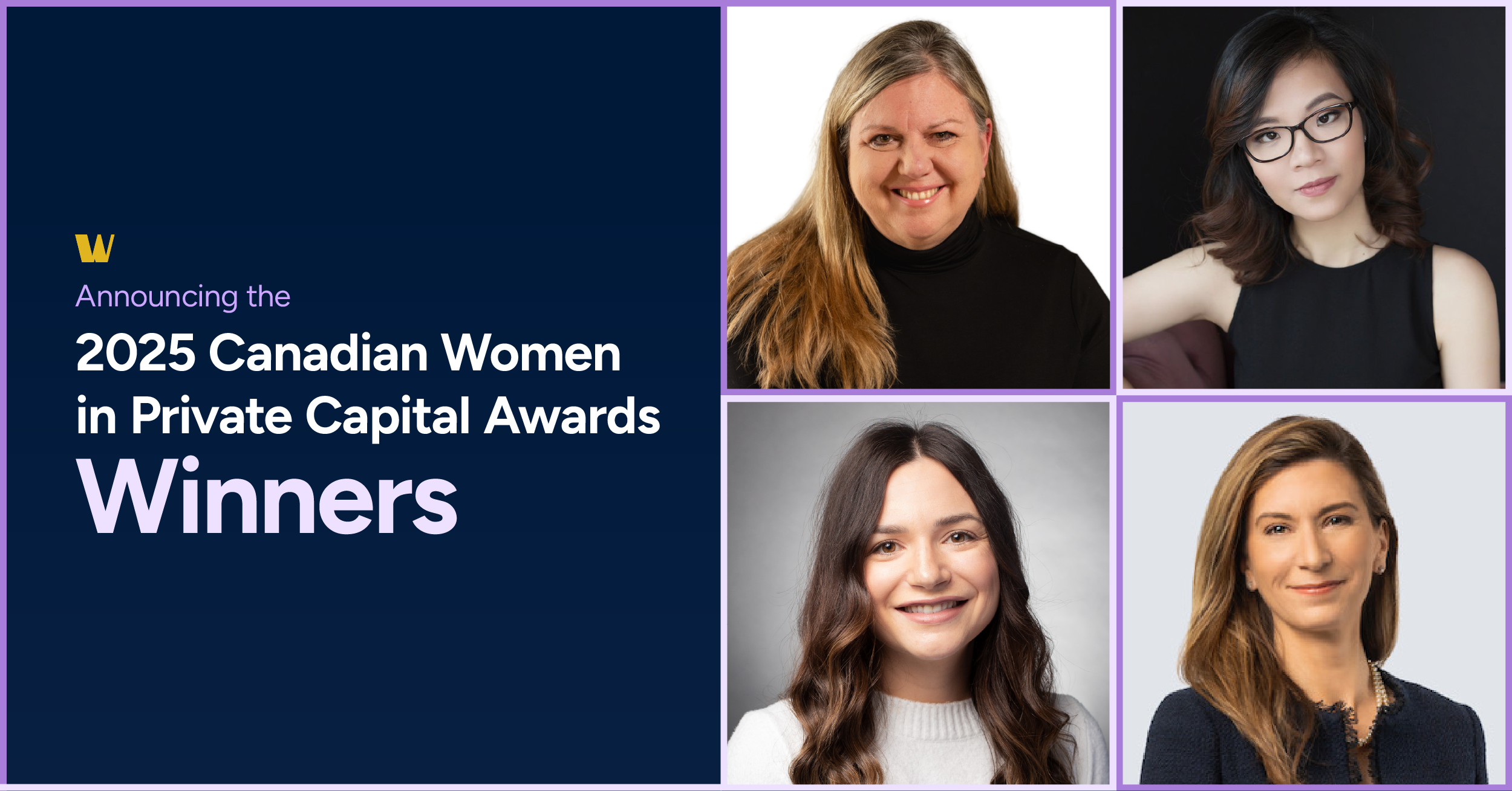 Celebrating Outstanding Leadership in Private Capital: 2025 Canadian Women in Private Capital Awards